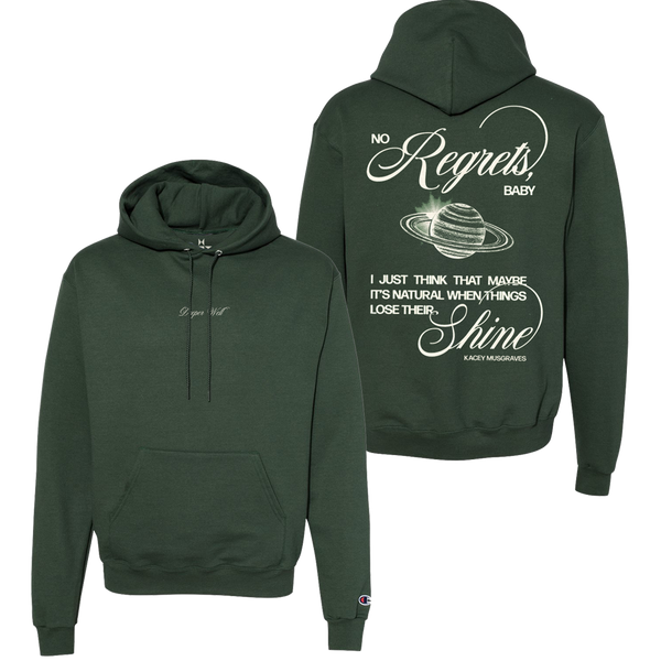 No Regrets Hoodie